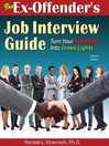 Cover image for Ex-Offender's Job Interview Guide